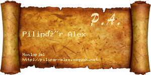 Pilipár Alex névjegykártya